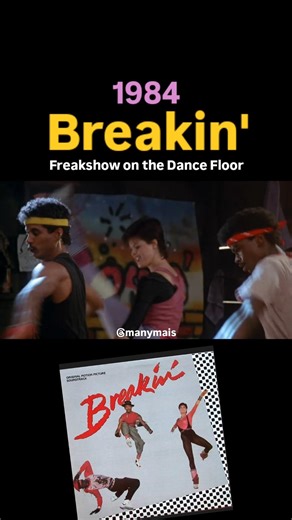 BREAKIN' -1984 ( Breakdance) Freakshow on the Dance Floor - Bar Kays