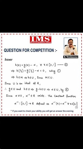 Maximal Ideal of Continuous Functions | (Ans.144 IMS) | Abstract Algebra | UPSC