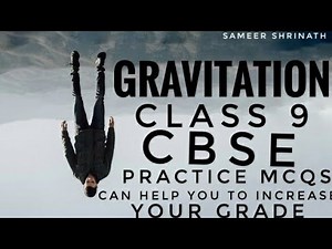 GRAVITATION MCQs class 9 objectives question for practice Video Lecture