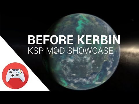 KSP - Before Kerbin Mod Showcase and Installation