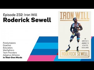 Redefining Disability Episode 232: Roderick Sewell