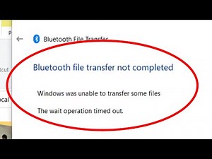 Pc Bluetooth file transfer not completed windows 11 Problem Solve