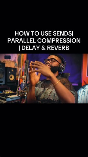 How to Use Sends:Parallel Compression, Delay & Reverb pt 4 |Mixing Routine Series Full video on YouTube #mixing #sends #parallelcompression | Stan Actur Stan