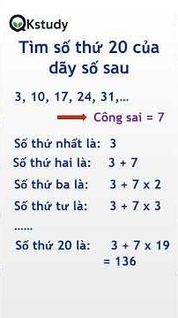 Tìm số thứ 20 của cấp số cộng | QKstudy #maths #toán #education #giaoduc #study