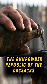 The Gunpowder Republic of the Cossacks
