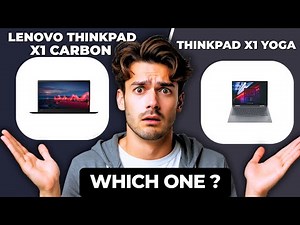 Lenovo ThinkPad X1 Carbon vs ThinkPad X1 Yoga Comparison 2025 | Which Should You Buy?