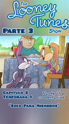88K views · 3.7K reactions | El Show De Los Looney Tunes Parte 3 de 4 Episodio 2, Temporada 1 "Solo Para Miembros" #elshowdeloslooneytunes #bugsbunny #PATOLUCAS | El Club del Pato Lucas | Facebook