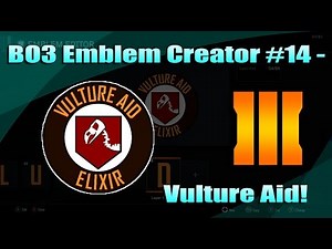 BO3 Emblem Creator #15: Vulture Aid!