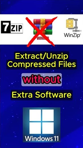 Stop Using WinRAR/7-Zip! Windows 11 Extracts Files Natively