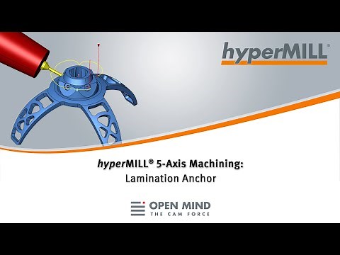 hyperMILL 5-Axis Machining: Lamination Anchor | CAM-Software | hyperMILL