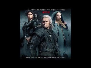 The Witcher (2020) - Netflix TV Series - Soundtrack (Full)