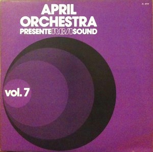 Various - April Orchestra Presente RCA Sound Vol. 7