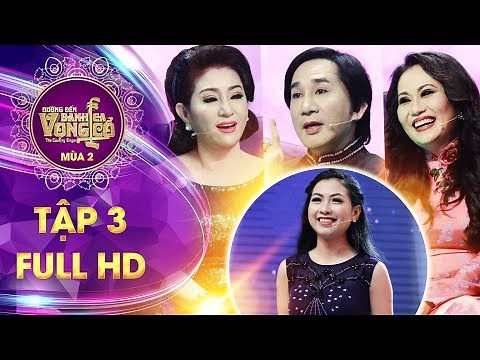 Đường đến danh ca vọng cổ 2| tập 3 full: HLV Kim Tử Long quyết chiêu mộ thí sinh vừa đẹp vừa hát hay