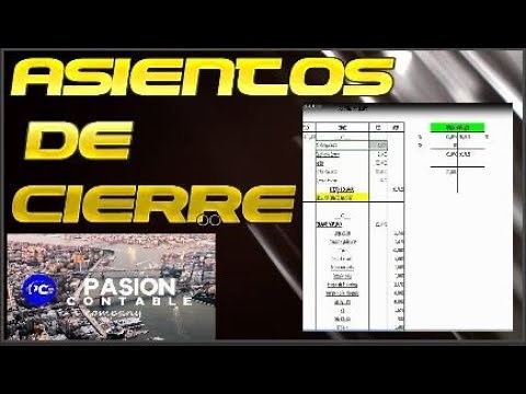 **COMO HACER UN ASIENTO DE CIERRE EN EL LIBRO DIARIO PASO A PASO**