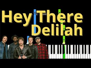 Hey There Delilah Plain White T’s Easy Piano Tutorial