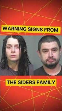 Warning Signs From The Siders Family