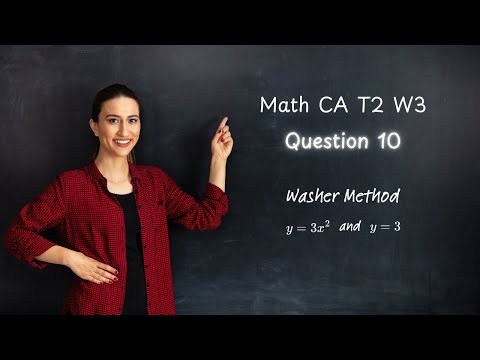 Question 10 - How to Find Volume Using the Washer Method | Intersecting Functions Example