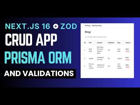 Next.js 16 CRUD Operation with Prisma and Zod Validation #nextjs