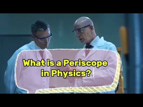 What is a periscope in physics