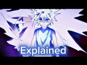 Killua EXPLAINED…For dummies(HUNTERXHUNTER)