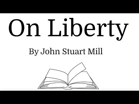 On Liberty - John Stuart Mill - Chapter 1 - Introduction