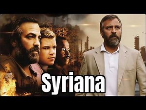 Syriana (2005) Action/Drama | Amanda Peet, Matt Damon, George Clooney - Film Review & Facts