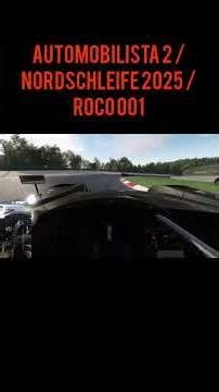 Automobilista 2 – Nordschleife 2025 / Roco 001