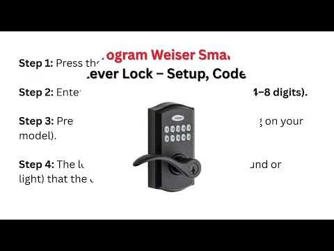 How to Program Weiser SmartCode 10 Electronic Lever Lock – Setup, Codes & Settings