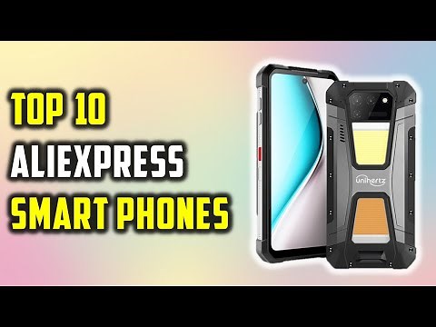 Top 10 best aliexpress phones 2024 | THE 10 BEST SMARTPHONES TO BUY ON ALIEXPRESS
