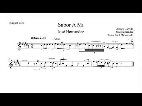 Sabor A Mi: José Hernandez Trumpet Solo Transcription