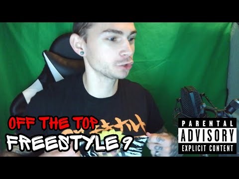 Off the Top Freestyle #9 (For 27 Minutes Straight!?)