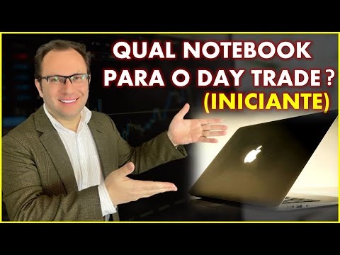 Notebook para Day Trade custo-benefício – Para todos os bolsos