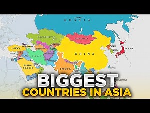 Top 10 Biggest Countries in Asia.