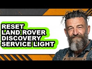 How To Reset Land Rover Discovery Service Light (Full Guide)