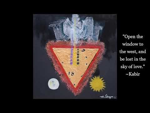 Kabir (3) - Selected Verses and Teachings for Meditation - Sufi Mysticism - Hindu Bhakti