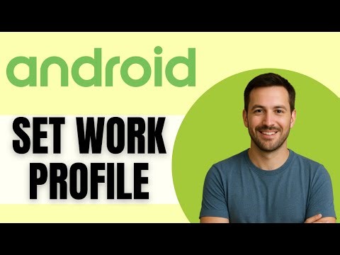 How To Set Work Profile On Android