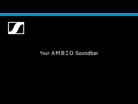 AMBEO Soundbar How to (1/6) - Overview | Sennheiser