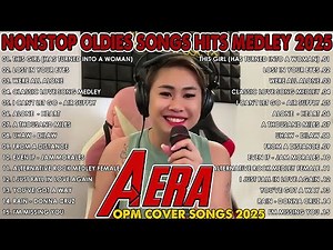 Aera Covers Songs Hits Playlist 2025 - OPM Love songs 2025 #54