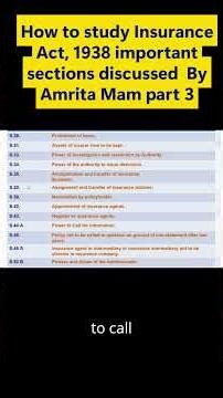 How to study Insurance Act, 1938 important sections discussed By Amrita Mam part 3 #education