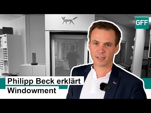 Philipp Beck erklärt das Komplettsystem Windowment