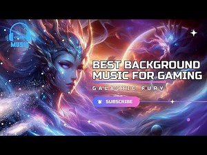 Best Background Music For Gaming: Galactic Fury