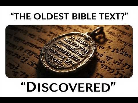 The 3 Oldest Bible Texts Ever Found (One Is 2,600 Years Old!)