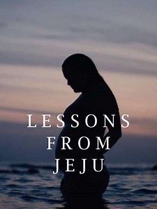 Lessons from Jeju (2020) - Movie