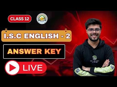 Answer Key | English Paper 2 | Literature | ISC | Class 12 | Boards 2026