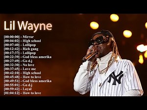 Lil Wayne’s Greatest Hits – Ultimate Rap Playlist