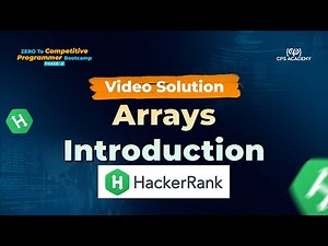 1 | Video Solution | Hackerrank | Arrays Introduction | Vectors in C++ | STL