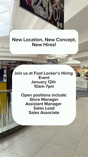 Foot Locker will have an application table set up in front of their new location, next to Champs! Stop by if any of those jobs pique your interest! #jobsearch #briarwoodmall #annarbor #footlocker | Briarwood Mall