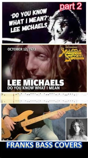 DO YOU KNOW WHAT I MEAN - LEE MICHAELS | FRANKS BASS COVERS p2 #shorts2026new