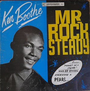 Ken Boothe - Mr Rock Steady