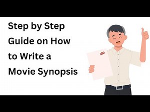 How to Write a Film Synopsis